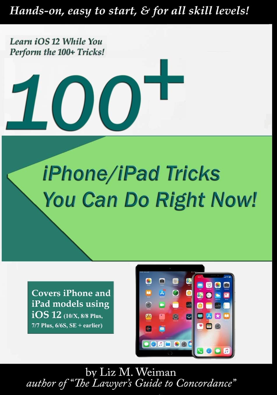 100+ iPhone/iPad Tricks You Can Do Right Now: (iOS 12)