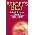 Ackoff's Best: His Classic Writings on Management