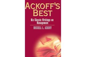 Ackoff's Best: His Classic Writings on Management