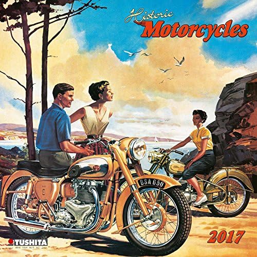 Historic Motorcycles 2017 Wall Calendar Unknown Binding – Wall Calendar