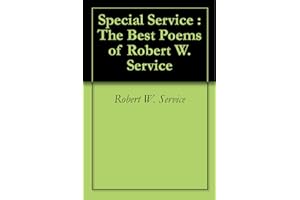Special Service : The Best Poems of Robert W. Service