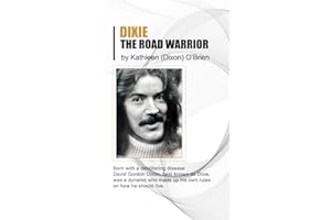 Dixie: The Road Warrior