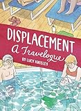 "Displacement" av Lucy Knisley