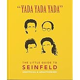 "Yada Yada Yada": The Little Guide to Seinfeld (The Little Books of Film & TV, 3)