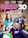 Dirty 30
