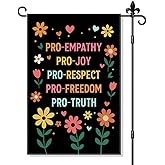 JQYCJTR Pro-Empathy Pro-Joy Pro-Respect Pro-Freedom Pro-Truth Garden Flag Double-Sided Yard Outdoor Decoration 12x18 Inch, Political Floral Yard Banner, Human Rights Outdoor Sign