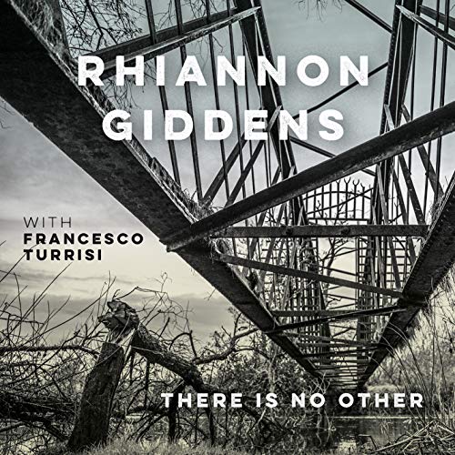 Album Art for There Is No Other by Rhiannon Giddens