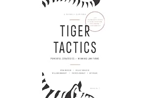 Tiger Tactics: Powerful Strategies for Winning Law Firms
