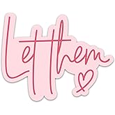 3PCs Let Them Sticker Positive Heart Mental Health Sticker Motivational Self Love Stickers Inspirational Waterproof Vinyl Decals for Laptop Water Bottle Journal Gifts for Women Girls 3x2.4 Inches