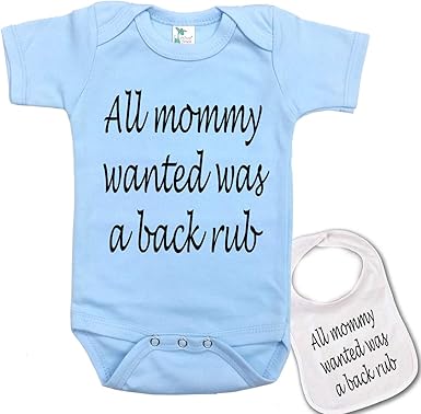 all mommy wanted was a backrub onesie