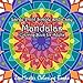 Large Print Simple and Easy Mandalas Coloring Book for Adults: An Easy Adult Coloring Book of Mandals for Relaxation and Stress Relief (Coloring Books for Grownups) (Volume 61) by 