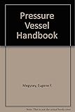 Pressure Vessel Handbook