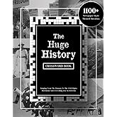 The Huge History Crossword Book: 1100+ Newspaper-Style Themed Questions Ranging From the Romans to the Civil Rights Movement 