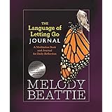The Language of Letting Go Journal: A Meditation Book and Journal for Daily Reflection