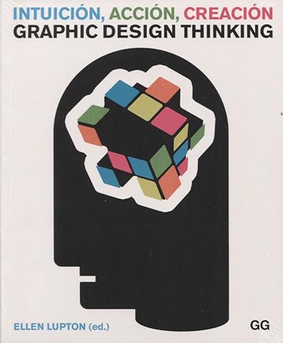 Download Intuición, acción, creación. Graphic Design Thinking PDF