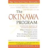 The Okinawa Program : How the World's Longest-Lived People Achieve Everlasting Health--And How You Can Too