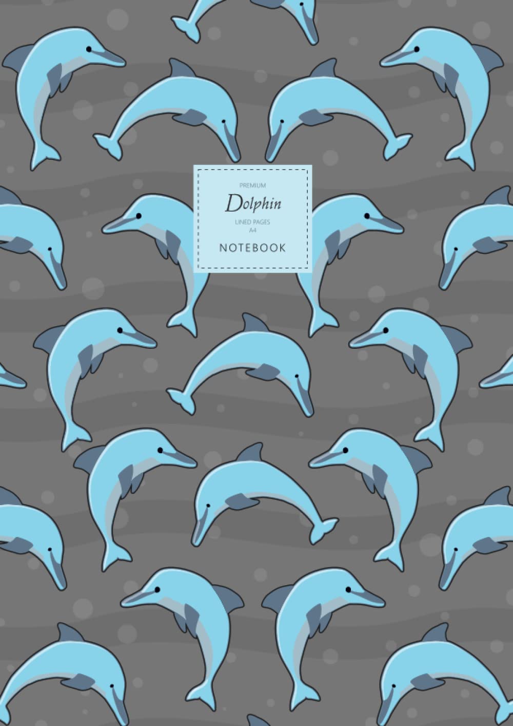 Dolphin Notebook - Lined Pages - A4 - Premium: (Grey Edition) Fun notebook 192 lined pages (A4 / 8.27x11.69 inches / 21x29.7cm)