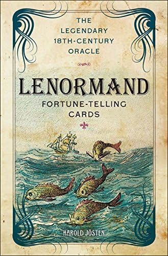Lenormand Fortune-Telling Cards: The Legendary 18th-Century Oracle Cards – 11 Nov. 2014