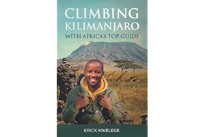 Climbing Kilimanjaro With Africa's Top Guide