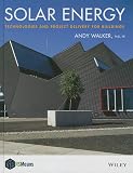 Solar Energy: Technologies and Project Delivery for Buildings (RSMeans)