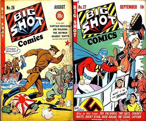 Big Shot Comics. Issues 26 and 27. Captain Devildog, Joe Palooka, The Skyman, Sparky Watts and more. Golden Age Digital Comics Action and Adventure.