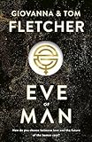 Eve of Man: Eve of Man Trilogy, Book 1 by