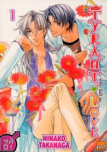 The Tyrant Who Fall in Love Vol.1 by Hinako Takanaga (Tankobon Softcover)
