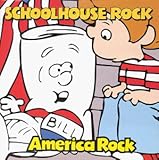 Schoolhouse Rock: America Rock