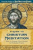 A Guide to Christian Meditation