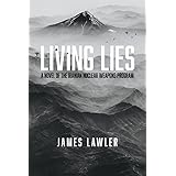 Living Lies: A Novel of the Iranian Nuclear Weapons Program (1) (The Guild Series)