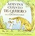 Adivina cuanto te quiero (pop up) (Spanish Edition)