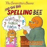 The Berenstain Bears and the Big Spelling Bee