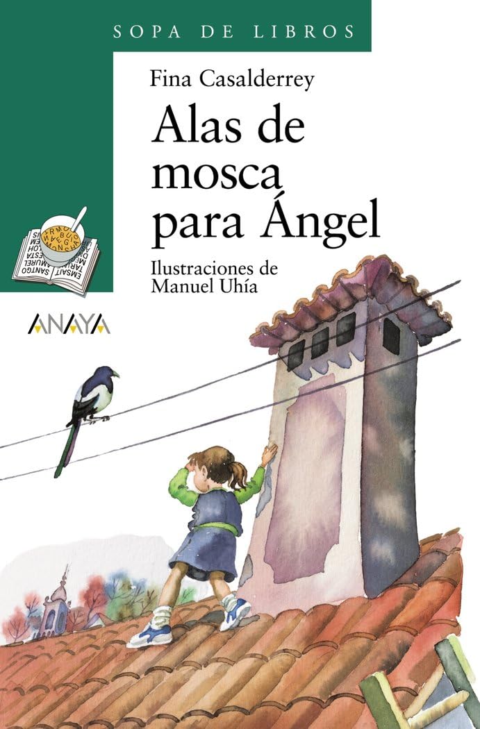 Portada de Alas de mosca para Ángel (LITERATURA INFANTIL - Sopa de Libros)