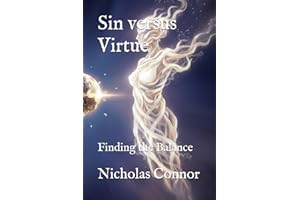Sin versus Virtue: Finding the Balance