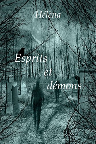 Free Esprits et démons (French Edition) [D.O.C]