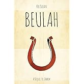 Beulah: A Sequel to Jabbok