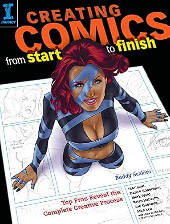 Amazon Com Creating Comics From Start To Finish Top Pros