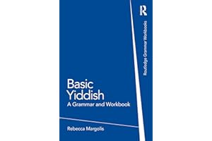 Basic Yiddish: A Grammar and Workbook