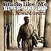 Black Like Me by 