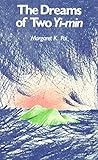 The Dreams of Two Yi-min (Kolowalu Books) by 