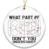 Funny Hockey Ornament What Part Don't You Understand? | Ice Hockey Rink Design | Unique for Coaches & Players | Sports Lovers Gifts - Ceramic Christmas Ornament 2025