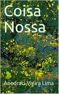 Livro Coisa Nossa (Coisa Nossa, Coisa Nossa ll Livro 2)