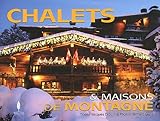 Chalets & maisons de montagne by