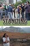 Standing Our Ground: Women, Environmental