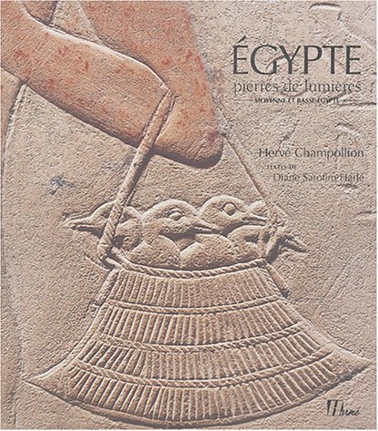 Egypte pierres de lumière : Moyenne et basse-Egypte by Unknown (Hardcover)