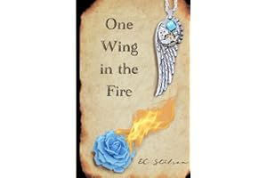 One Wing in the Fire (The Golden Sky)