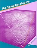The Connection Machine (Mit Press Series in Artificial Intelligence) cover