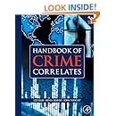 Handbook of Crime Correlates