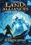 The Land: Alliances: A LitRPG Saga (Chaos Seeds Book 3)