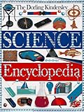 Dorling Kindersley Science Encyclopedia